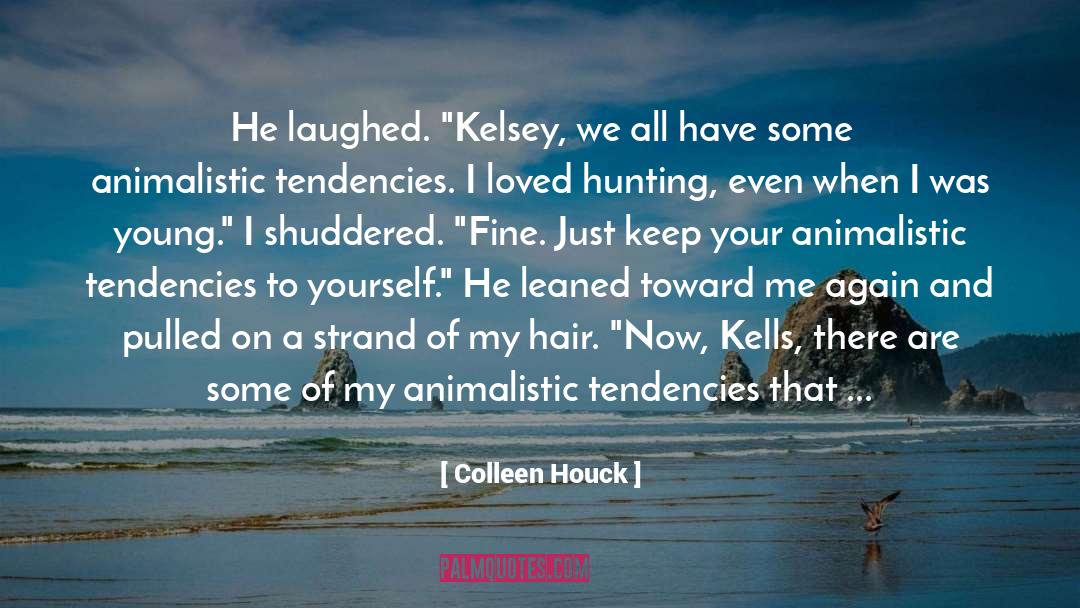 Tactically Sound quotes by Colleen Houck
