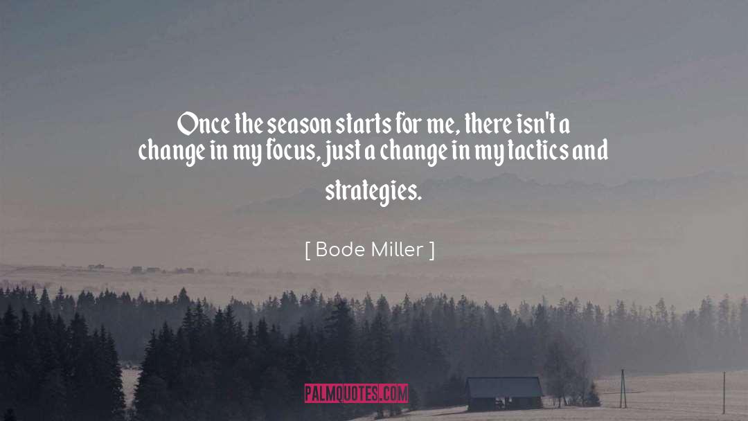 Tactics quotes by Bode Miller
