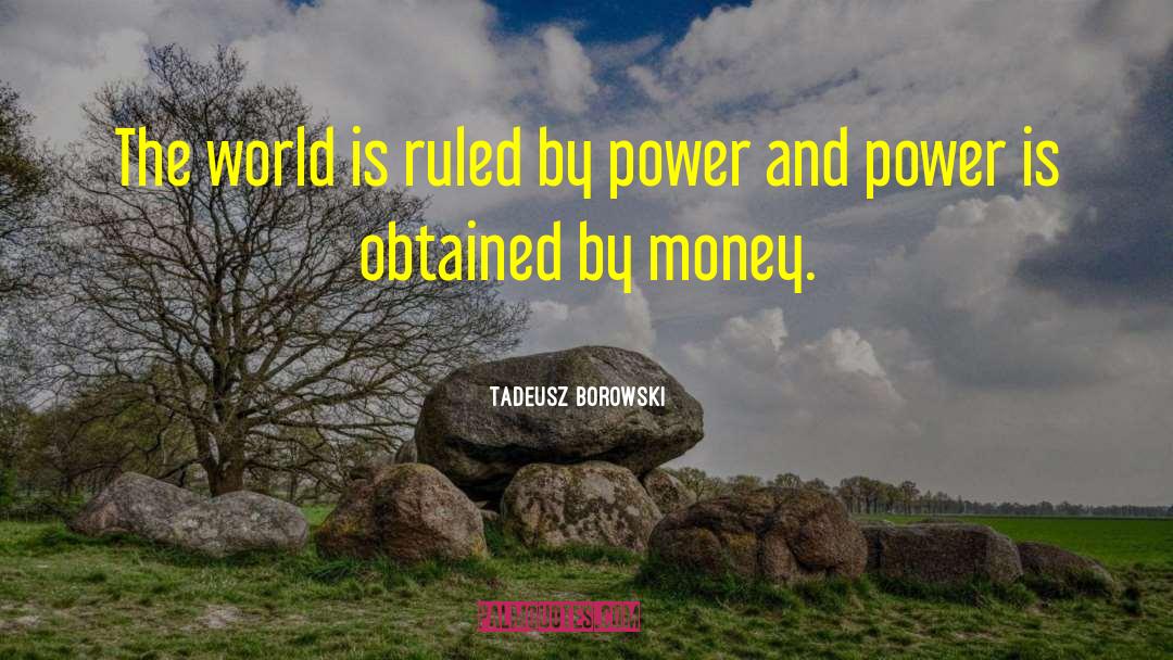 Tadeusz Radecki quotes by Tadeusz Borowski