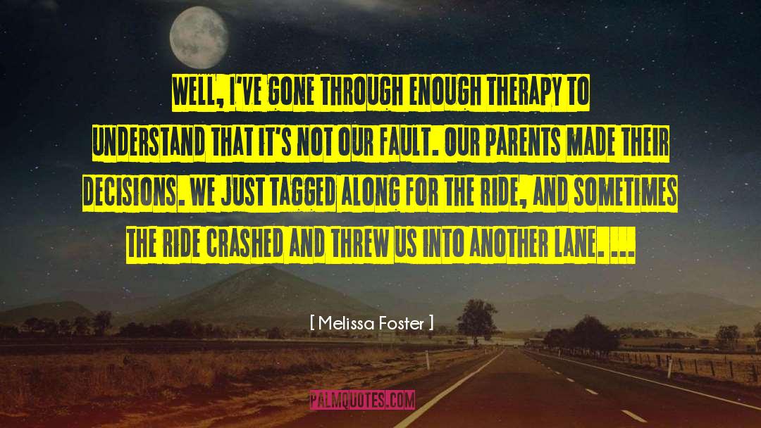 Tagged quotes by Melissa Foster