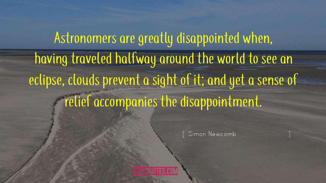Tags Disappointment quotes by Simon Newcomb
