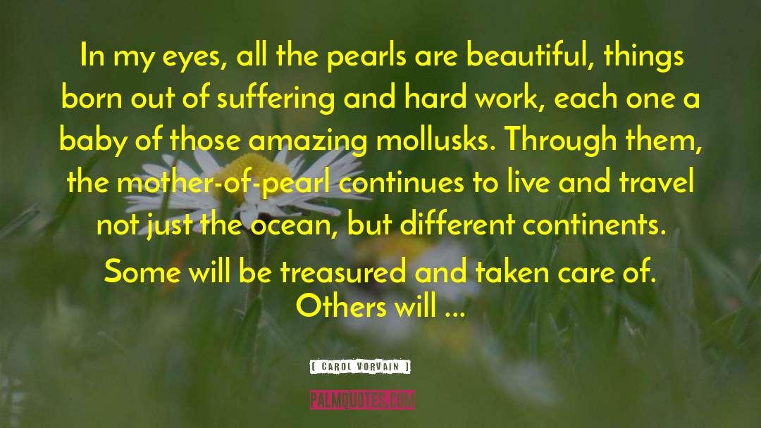 Tahitian Pearls quotes by Carol Vorvain