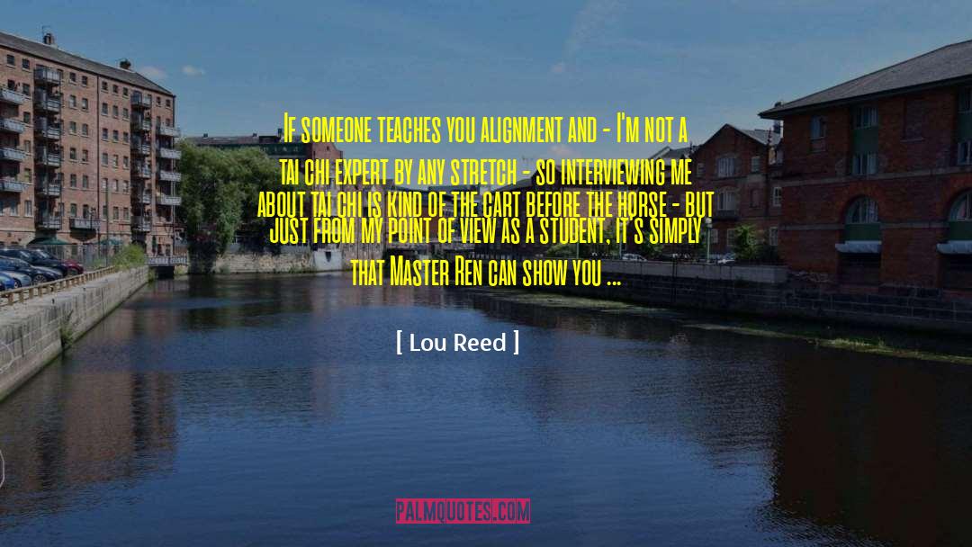 Tai Chi quotes by Lou Reed