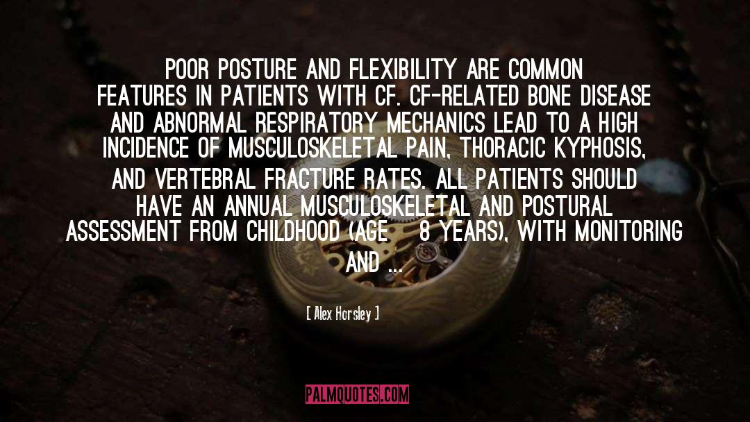 Tailbone Fracture quotes by Alex Horsley
