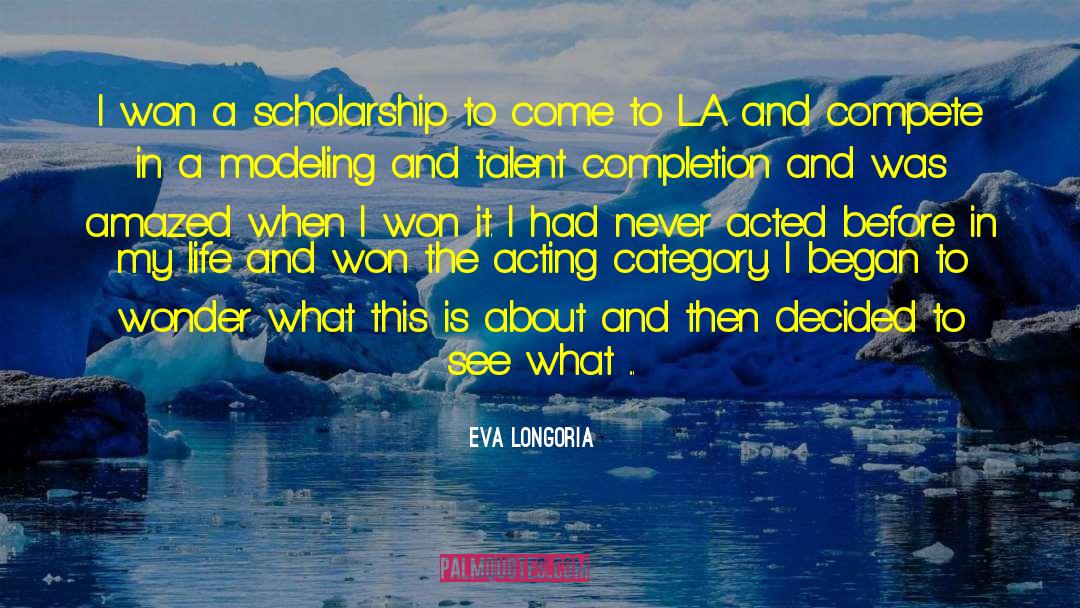 Tailhook Scholarship quotes by Eva Longoria