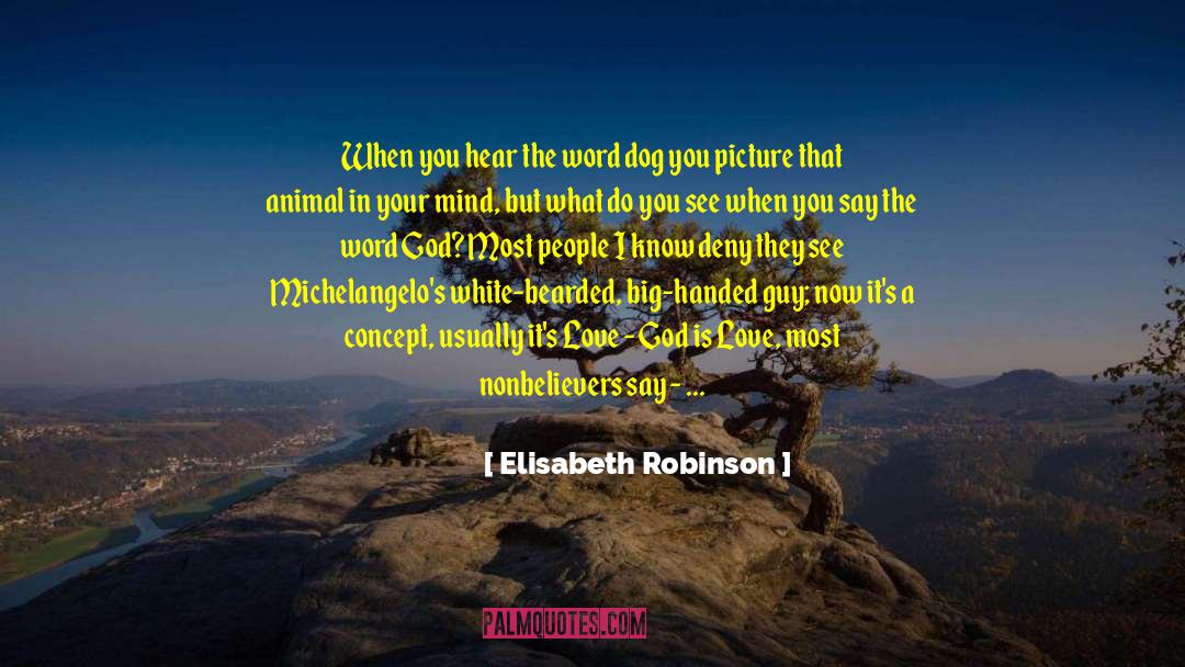 Tailless Dog quotes by Elisabeth Robinson