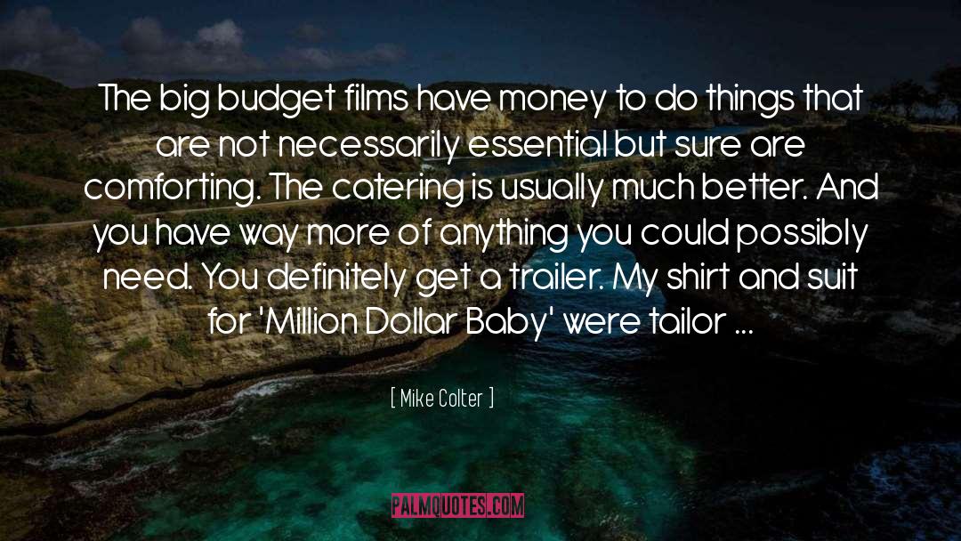 Tailor quotes by Mike Colter