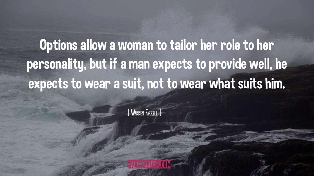 Tailors quotes by Warren Farrell