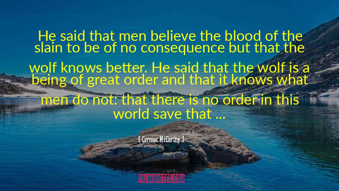 Tainted Blood quotes by Cormac McCarthy