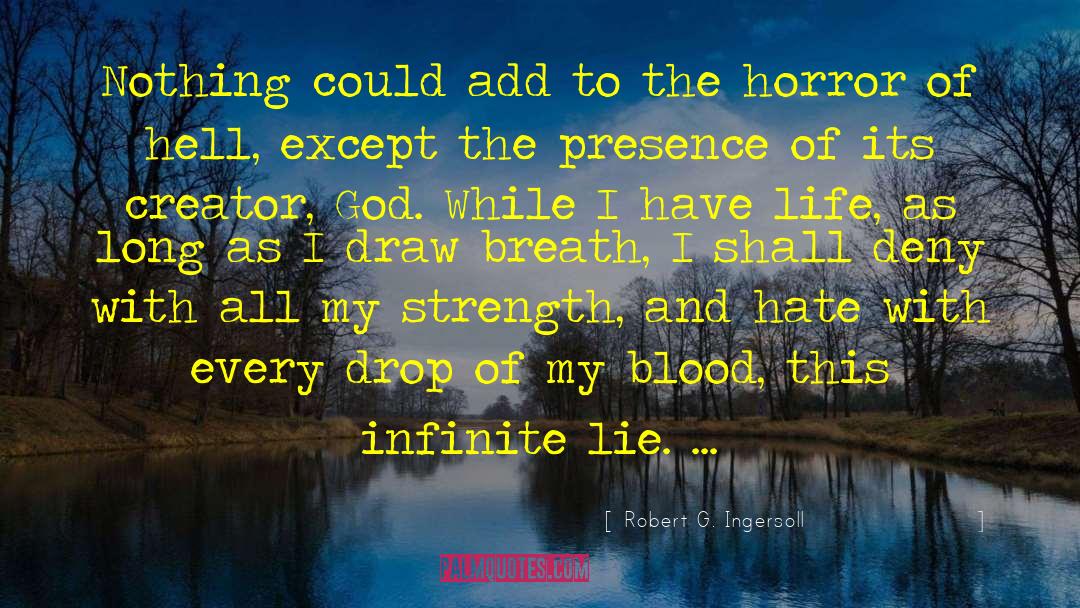 Tainted Blood quotes by Robert G. Ingersoll