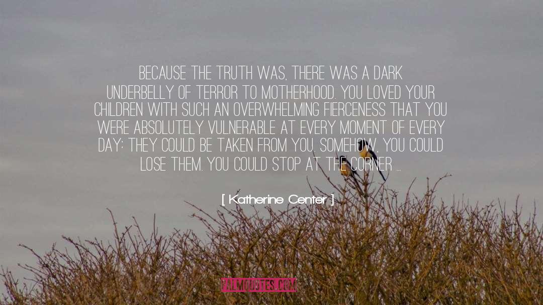 Tainted quotes by Katherine Center