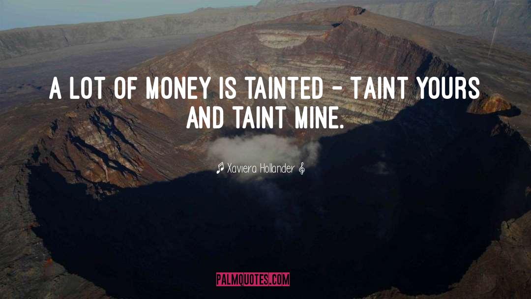 Tainted quotes by Xaviera Hollander