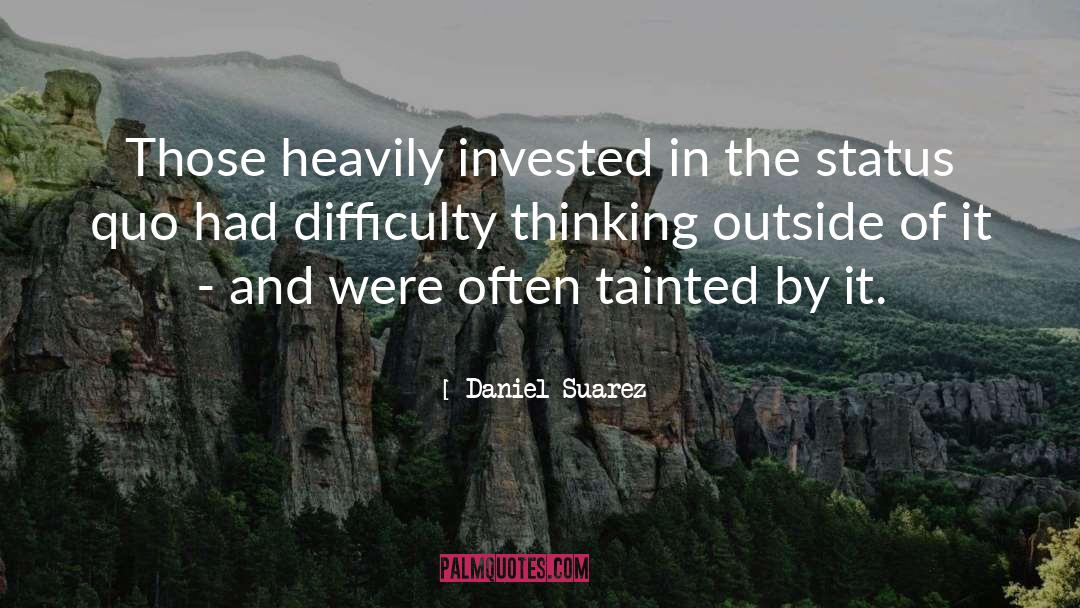 Tainted quotes by Daniel Suarez