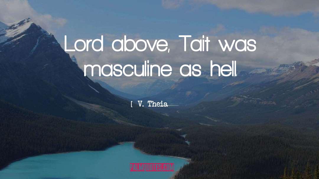 Tait quotes by V. Theia
