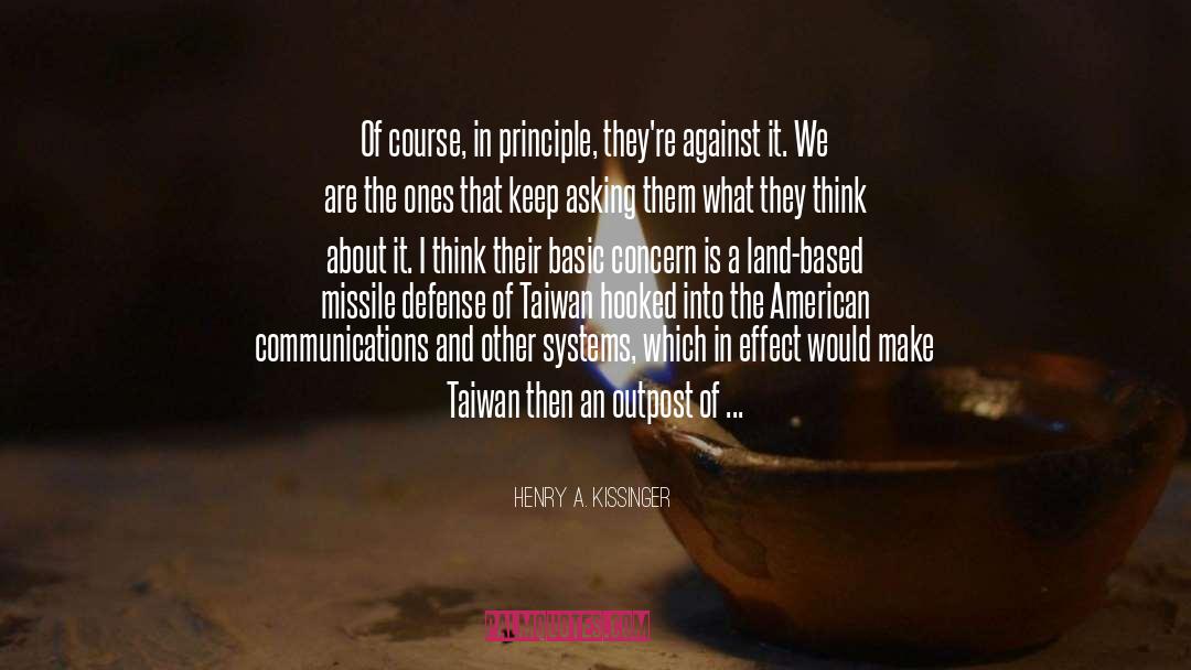 Taiwan Lit quotes by Henry A. Kissinger