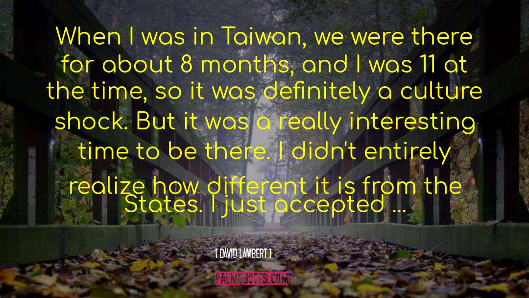 Taiwan quotes by David Lambert