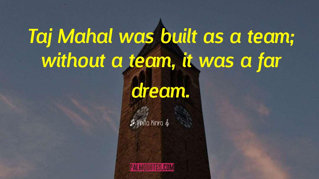 Taj Mahal quotes by Vinita Kinra