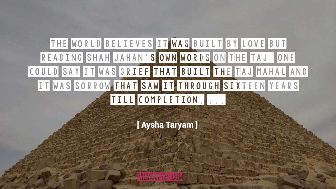Taj Mahal quotes by Aysha Taryam