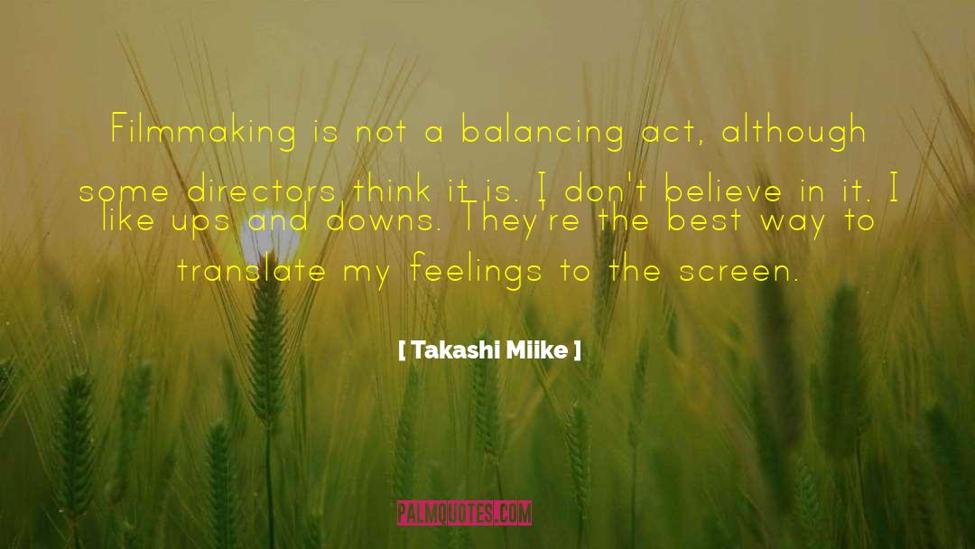 Takashi quotes by Takashi Miike