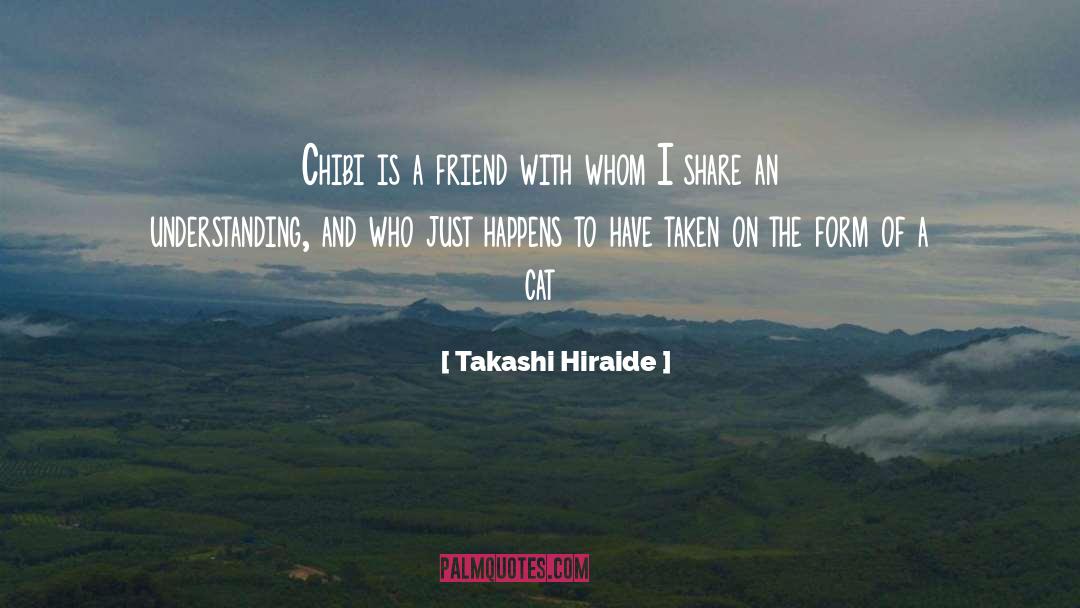 Takashi quotes by Takashi Hiraide