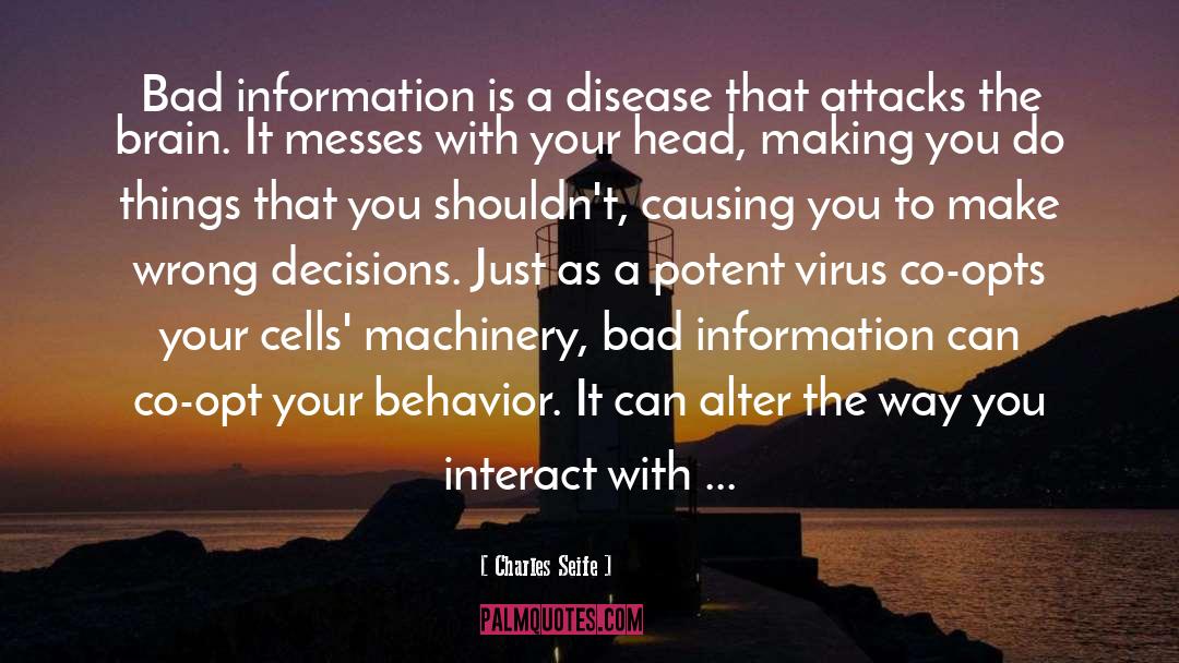 Takayasu Disease quotes by Charles Seife