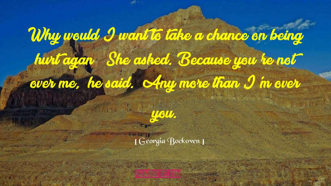 Take A Chance quotes by Georgia Bockoven