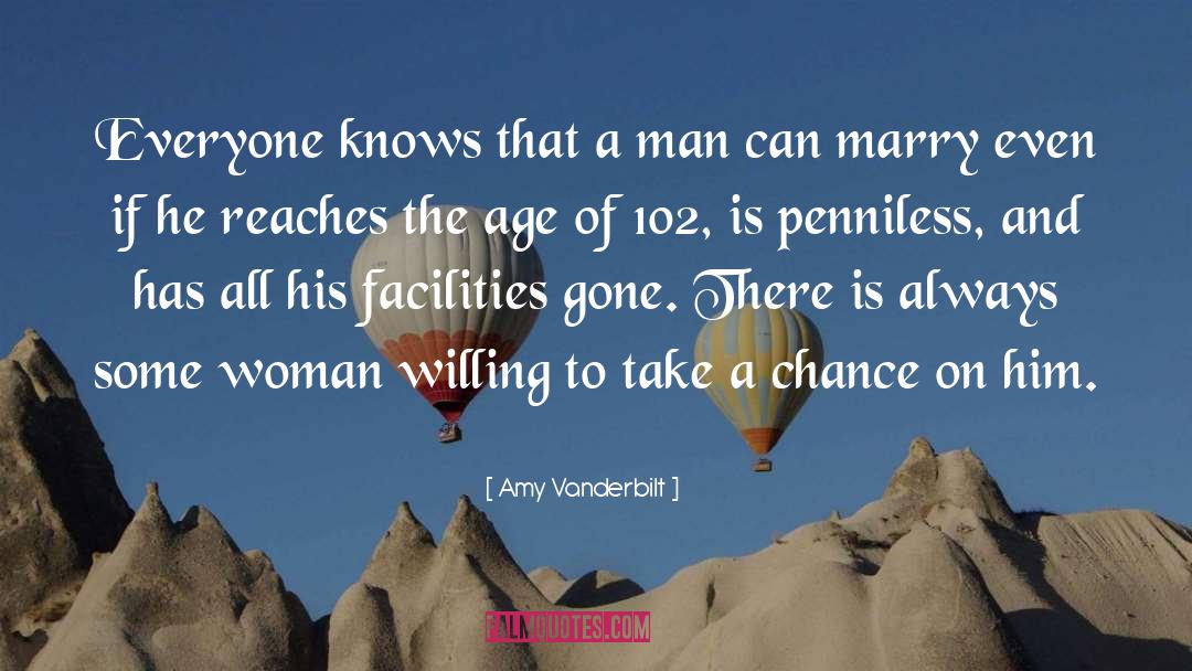 Take A Chance quotes by Amy Vanderbilt