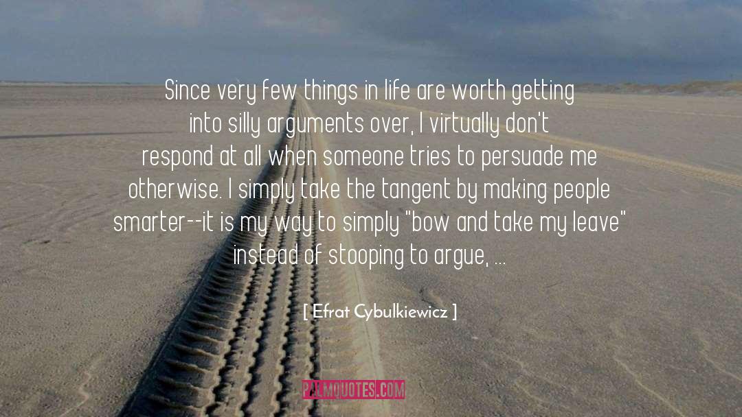 Take A Few Swings quotes by Efrat Cybulkiewicz