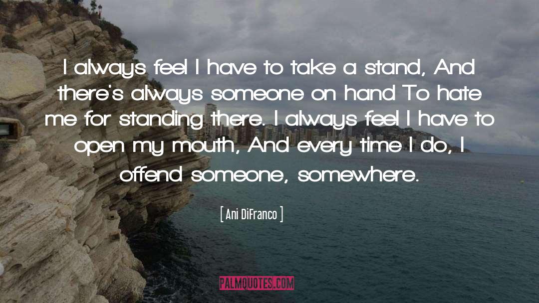 Take A Stand quotes by Ani DiFranco