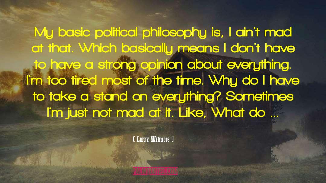 Take A Stand quotes by Larry Wilmore