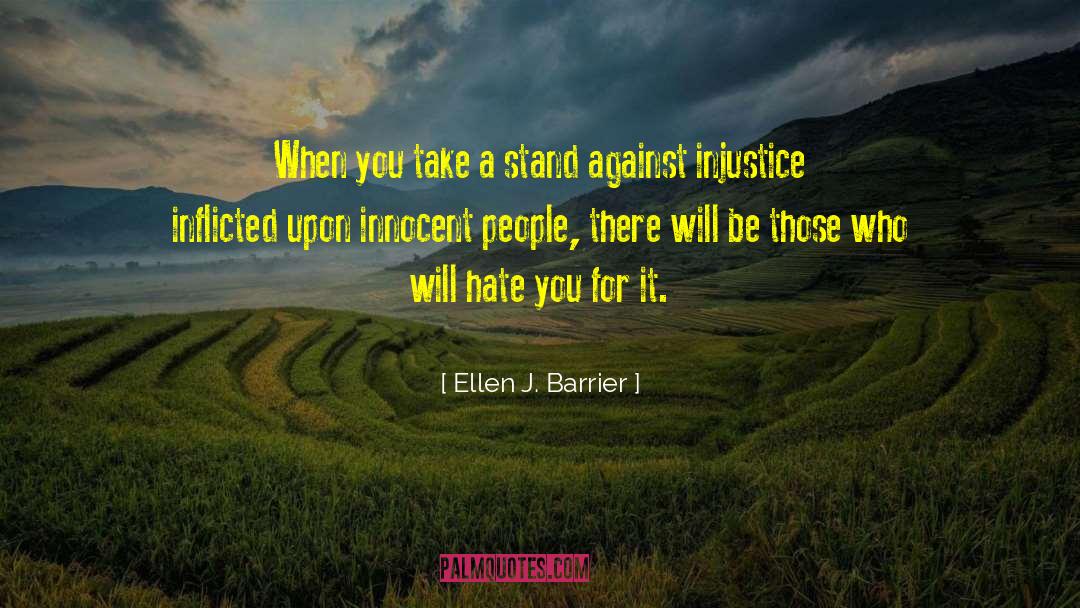 Take A Stand quotes by Ellen J. Barrier