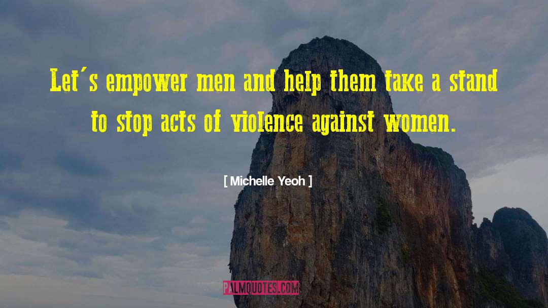 Take A Stand quotes by Michelle Yeoh