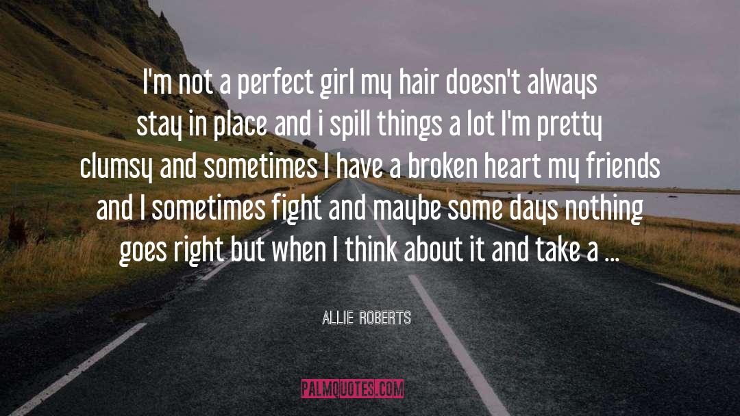 Take A Step Back quotes by Allie Roberts