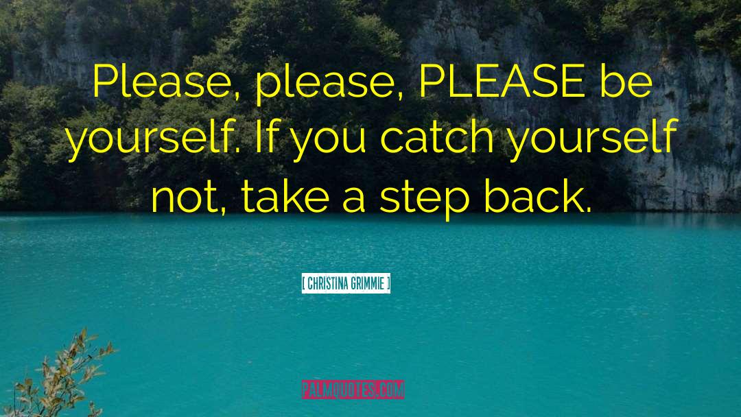 Take A Step Back quotes by Christina Grimmie