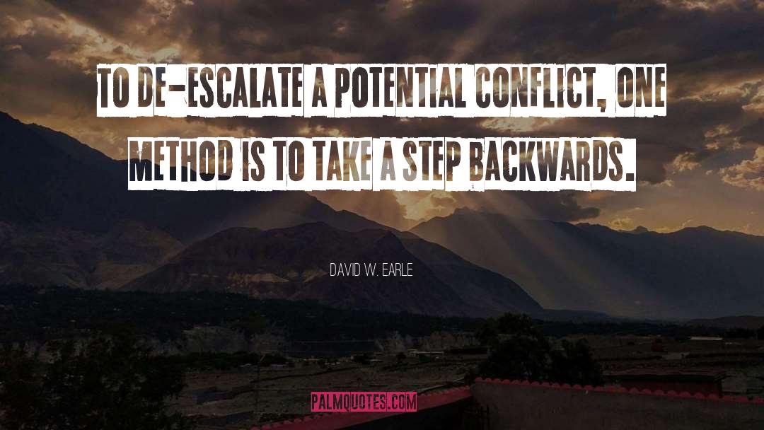 Take A Step quotes by David W. Earle