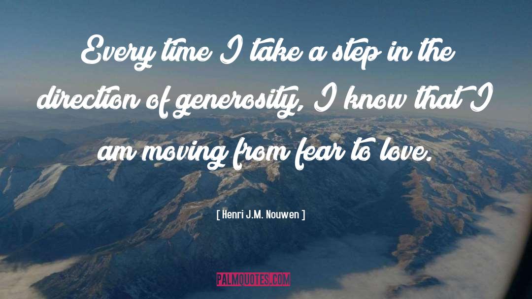 Take A Step quotes by Henri J.M. Nouwen