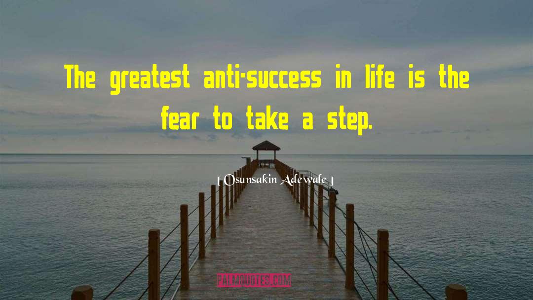 Take A Step quotes by Osunsakin Adewale