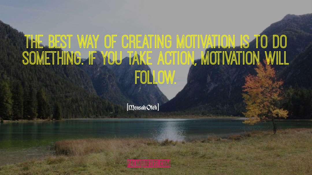 Take Action quotes by Mensah Oteh