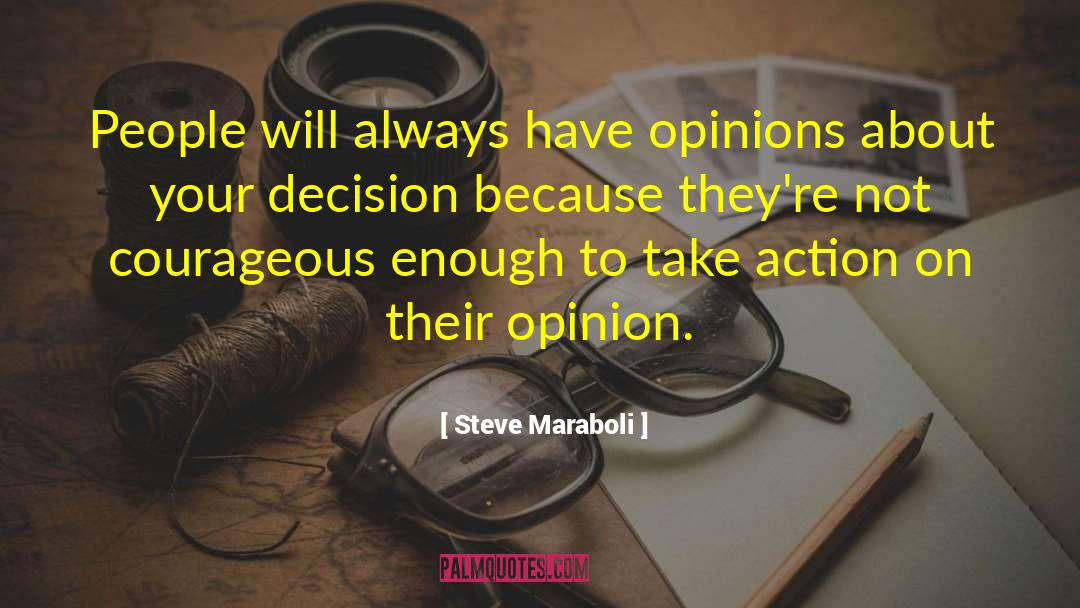 Take Action quotes by Steve Maraboli