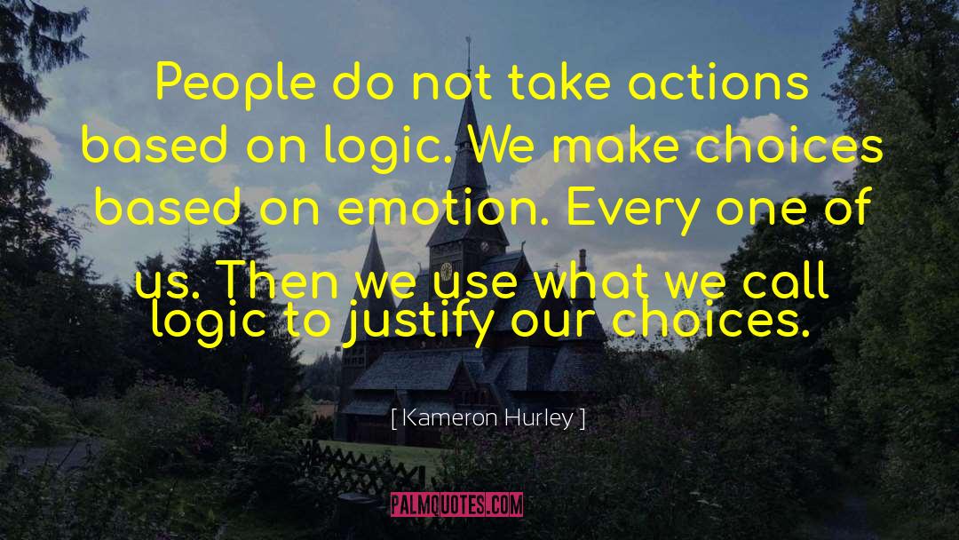 Take Actions quotes by Kameron Hurley