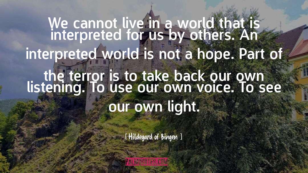 Take Back quotes by Hildegard Of Bingen