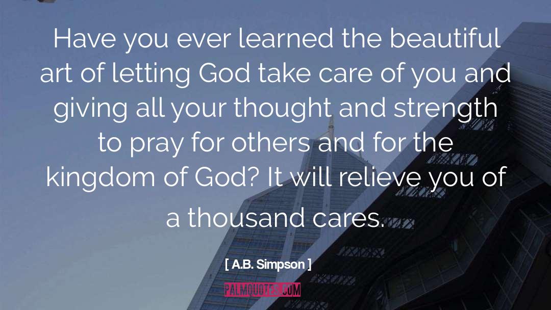 Take Care Of Your Health quotes by A.B. Simpson