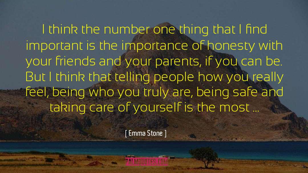 Take Care Of Yourself quotes by Emma Stone