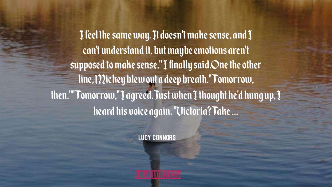 Take Care Of Yourself quotes by Lucy Connors