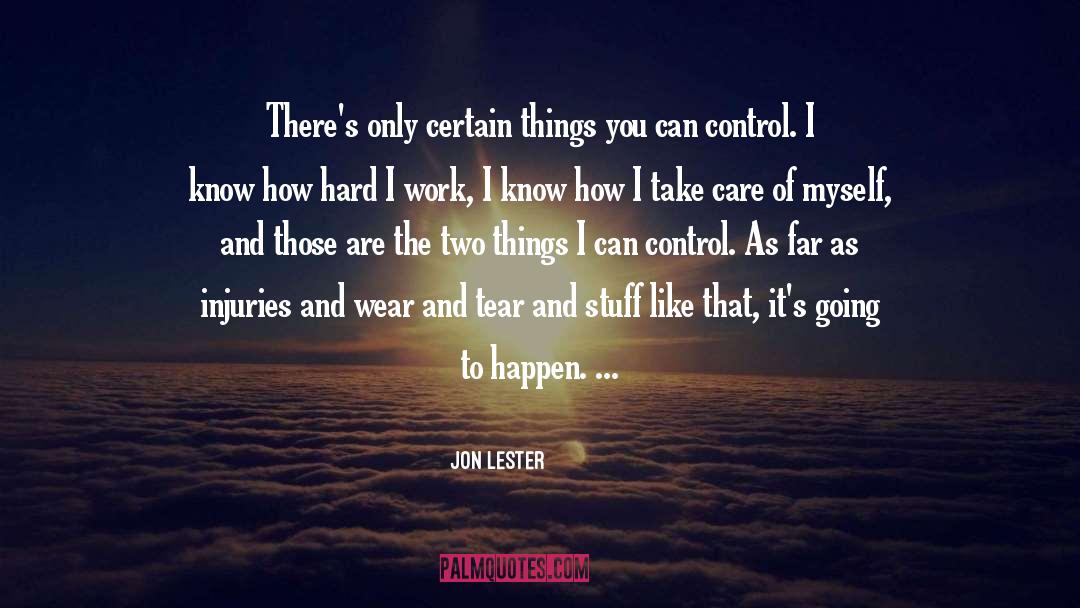 Take Care quotes by Jon Lester