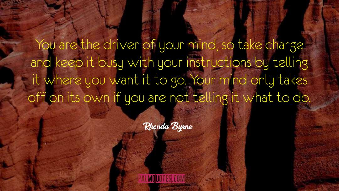 Take Charge quotes by Rhonda Byrne