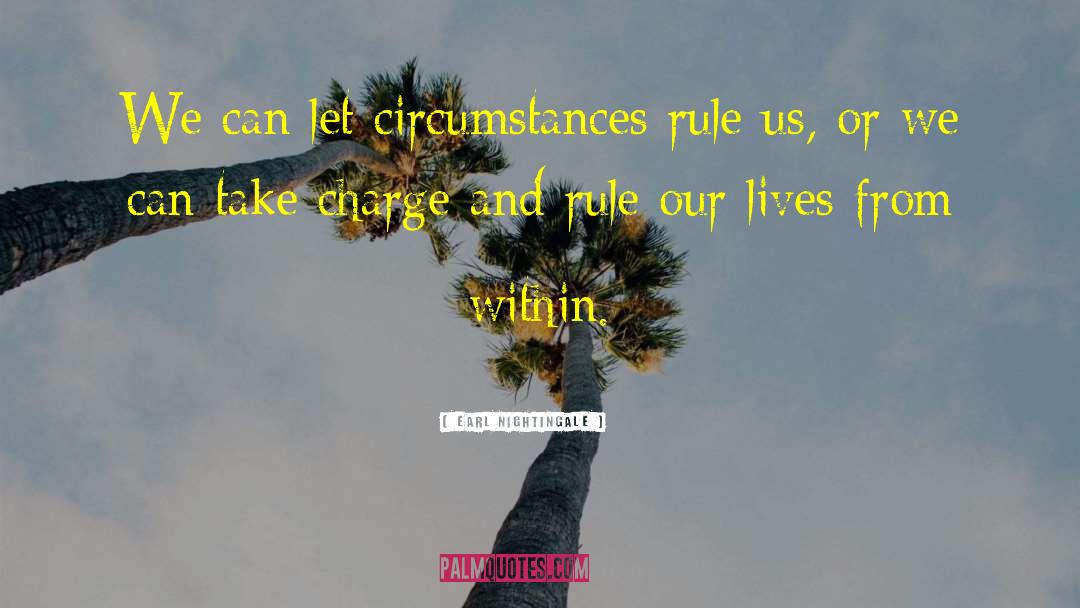 Take Charge quotes by Earl Nightingale