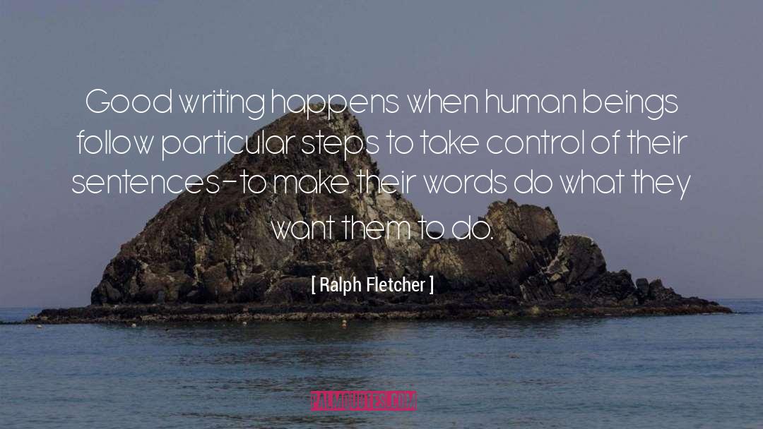 Take Control quotes by Ralph Fletcher