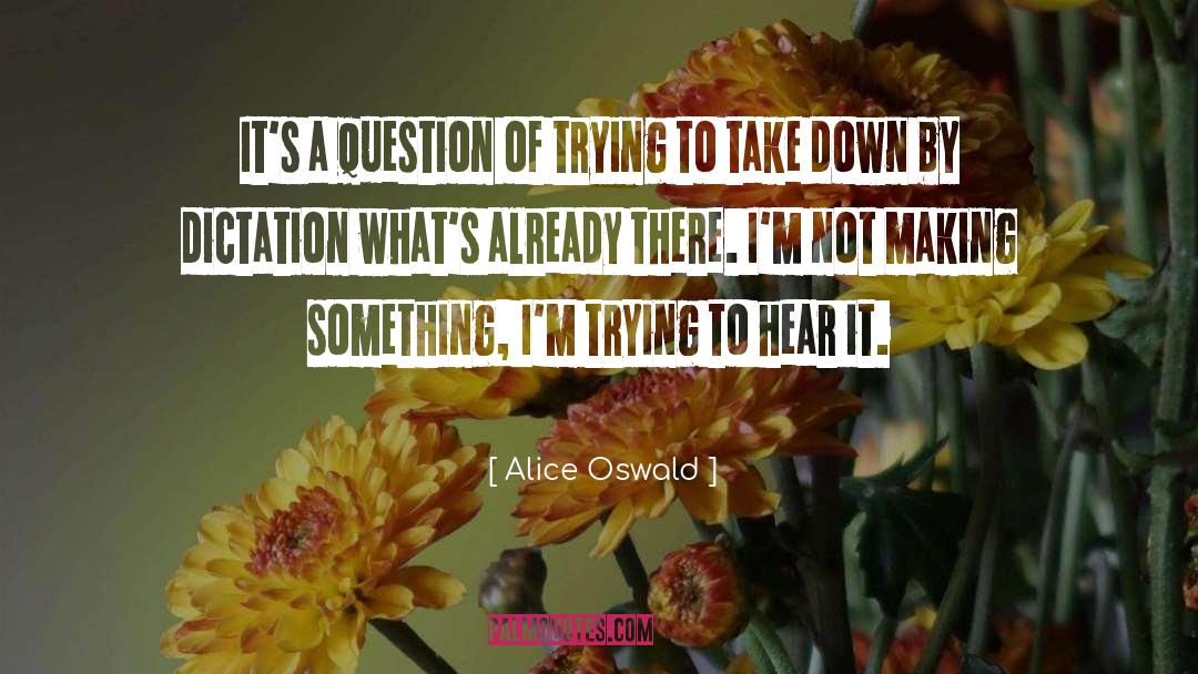 Take Down quotes by Alice Oswald