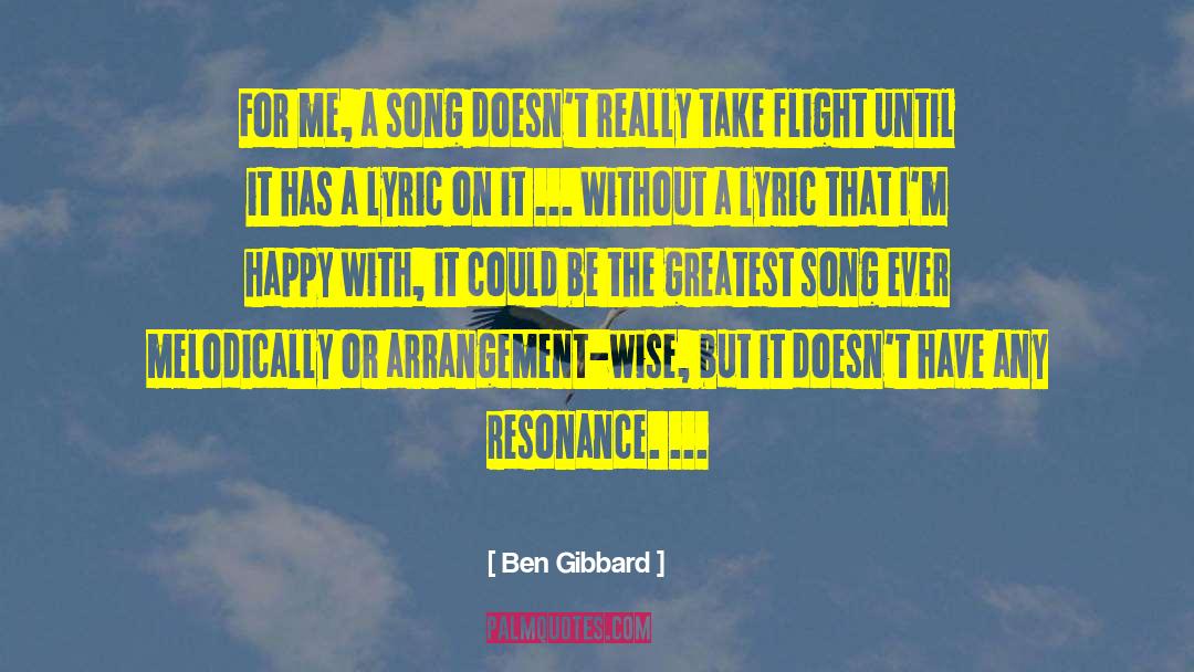 Take Flight quotes by Ben Gibbard